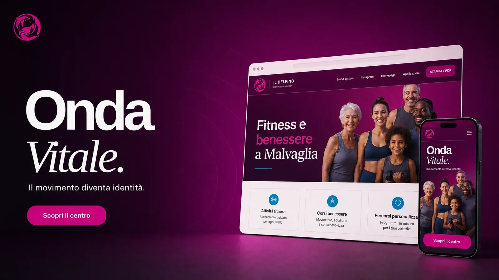 Direzione visiva «Onda Vitale» e anteprime del nuovo sito de Il Delfino su desktop e smartphone.